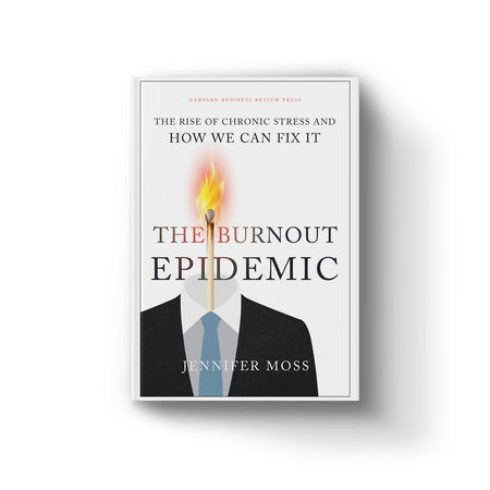 The Burnout Epidemic